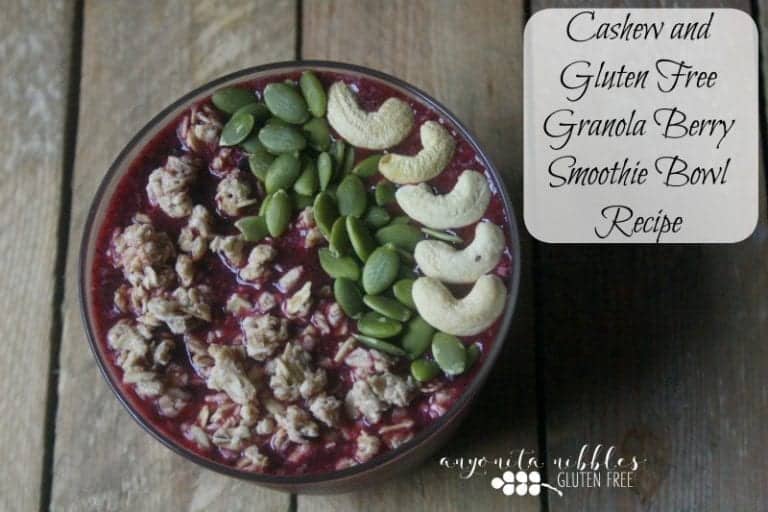 Guest Post: Cashew and Gluten Free Granola Berry Smoothie Bowl Recipe