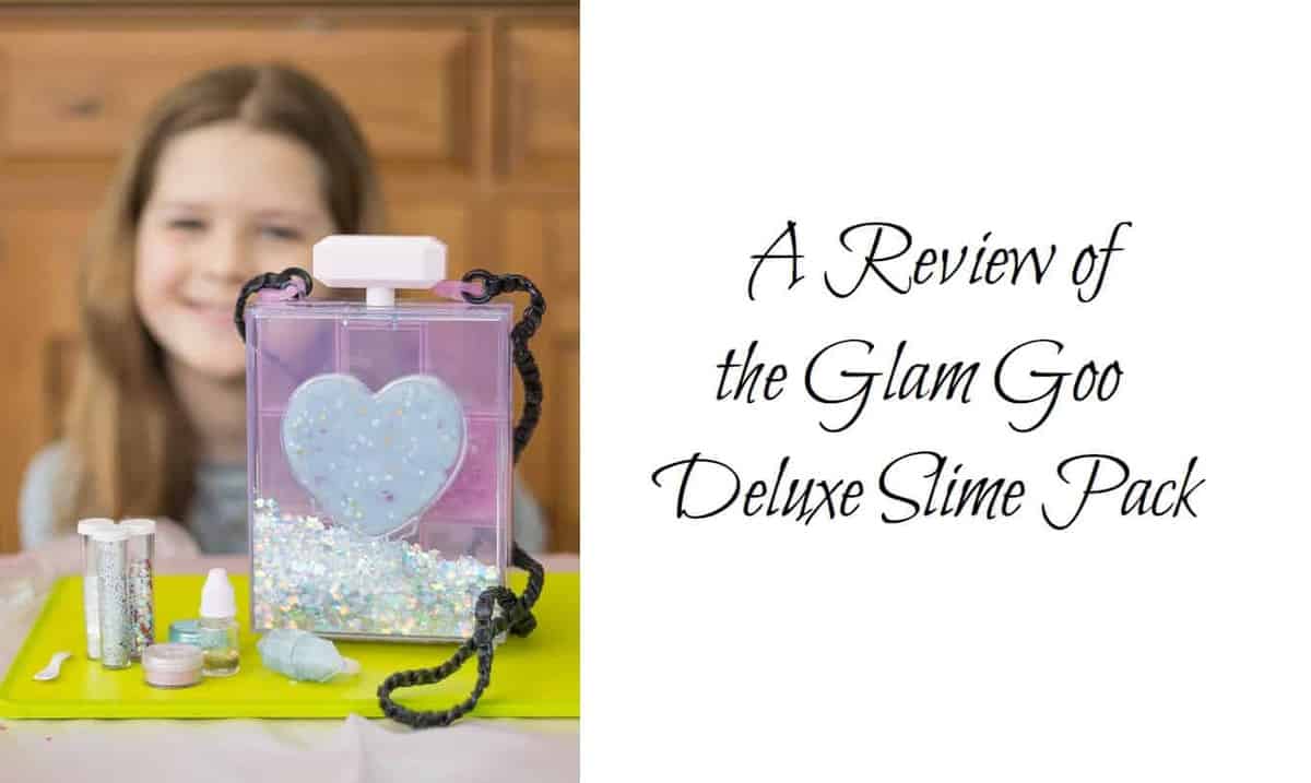 A Review of the Glam Goo Deluxe Slime Pack