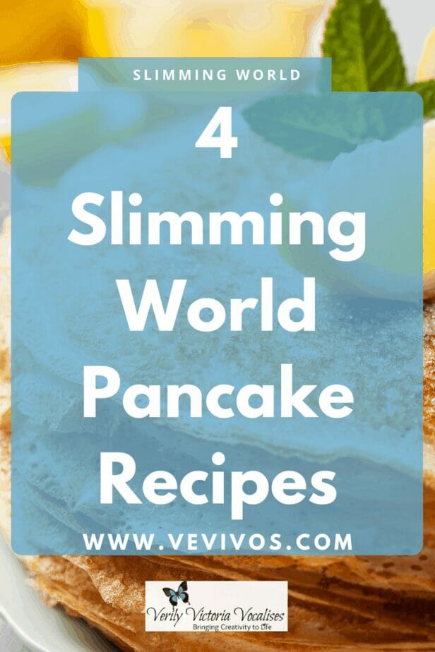 In this post I am sharing 4 different pancake recipes I have learnt about since becoming a Slimming World member and then a Slimming World Consultant. #slimmingworld #slimmingworldrecipe #vevivos 