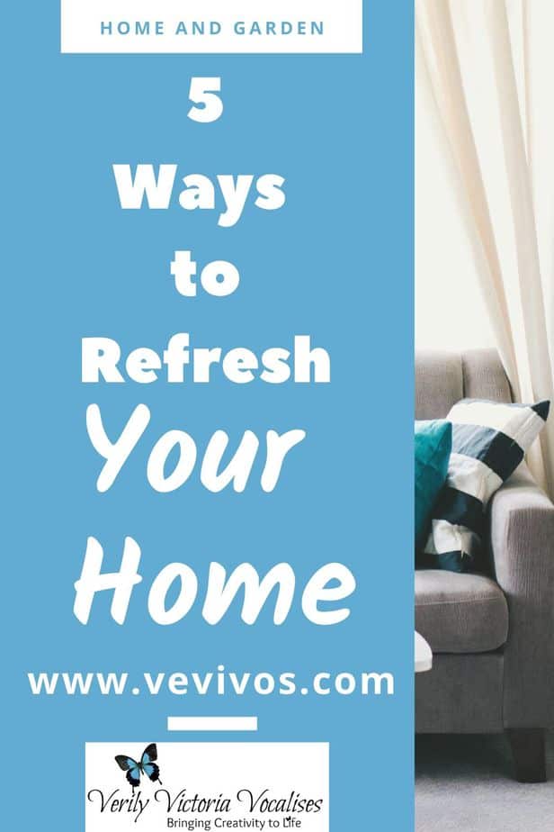 Pinnable image for 5 ways to refresh your home