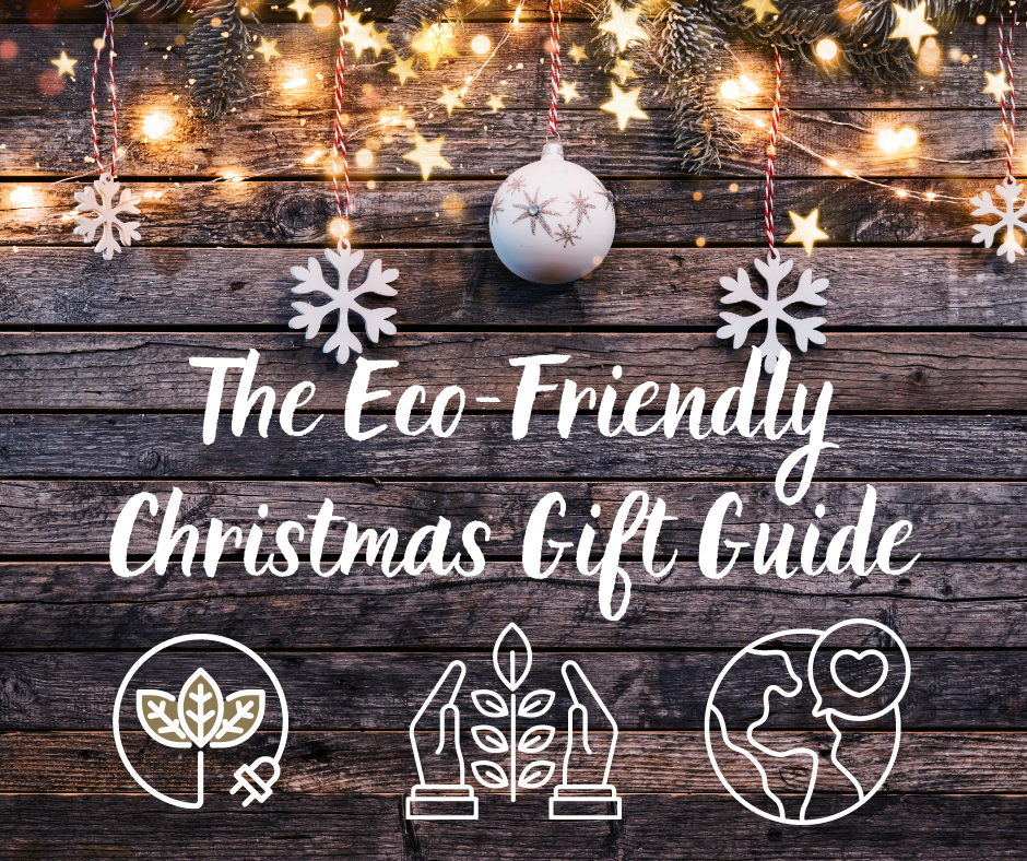 The Great Eco-Friendly Gift Guide
